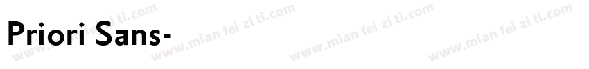 Priori Sans字体转换